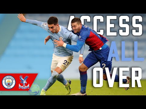 Access All Over | Manchester City 4-0 Crystal Palace