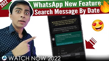 WhatsApp Search Message By Date | Coming Soon 🔥🔥