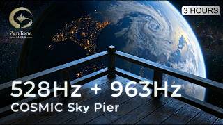 528Hz   963Hz Cosmic Sky Pier | Zen Space Ambient for Deep Focus (3 Hours)