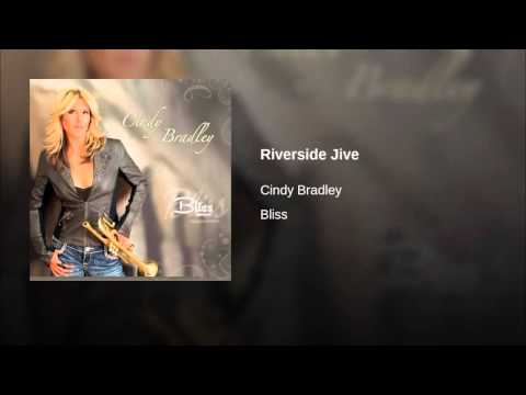 Cindy bradley - Riverside jive