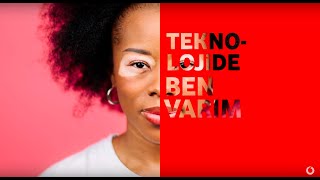 Teknolojide Ben Varım. Ya Sen?