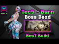 NEW META TEC9 BURN WORK IT? NIGHTMARE🥶BEST BUILD GUIDE - ONCE HUMAN