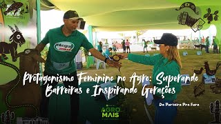 Protagonismo Feminino no Agro: Superando Barreiras e Inspirando Gerações - 033 DA PORTEIRA PRA FORA