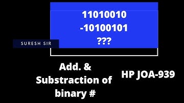 Addition and substraction of binary number||Joa 939 ||Suresh Sir||||JOA-939 Preparation||