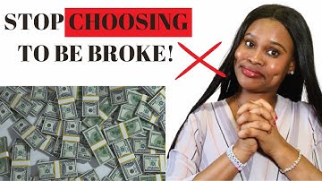 7 REASONS WHY YOU ARE ALWAYS BROKE: How to fix it now!
