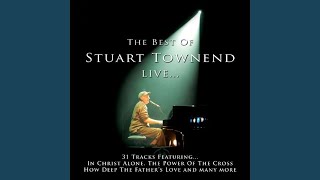 Watch Stuart Townend Holy Spirit How I Love You video