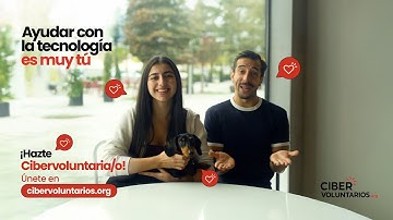 Ayudar con la tecnología es muy tú: Hazte cibervoluntario/a 😄