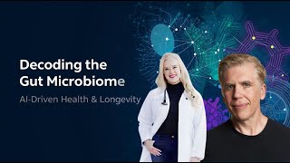 Decoding the Gut Microbiome: AI-Driven Health & Longevity with Dr. Pinkston and Dr. Leo Grady