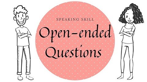 Asking open-ended questions about your last holiday- Speaking Skill