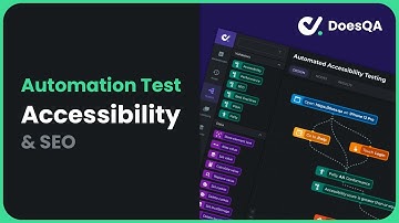 How To Automate Accessibility ( and SEO ) Testing | Tutorial in DoesQA - Test Automation IDE
