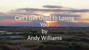 Thumbnail of Andy Williams - Can't Get Used to Losing You