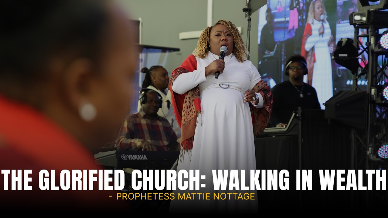 Прославленная Церковь: Жизнь в богатстве — Доктор Мэтти Ноттедж