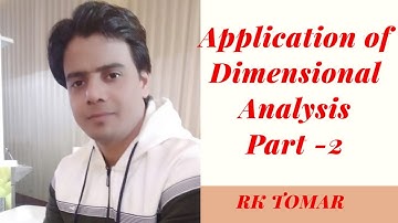Units and measurements//Dimensional analysis part 2//Applications Of Dimensional Analysis// RK TOMAR