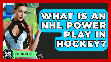 What Is An NHL Power Play In Hockey? - Puck Stats Central