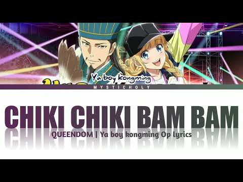 「Ya Boy Kongming! (Paripi Koumei)」Opening Full →CIKI CIKI BAM BAM チキチキバンバン  | Lyrics