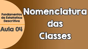 Quais os limites inferior e superior da primeira classe?