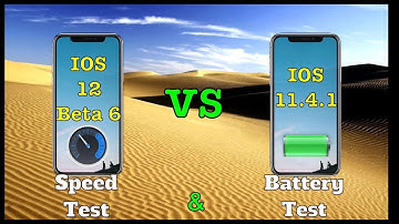 IPhone X IOS 12 beta 6 vs 11.4.1 speed & short battery Test
