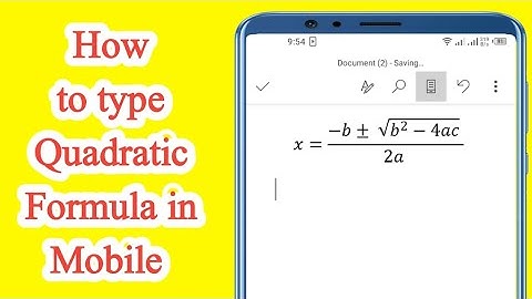 How to Type Quadratic Formula in Mobile Ms Word