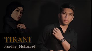 Lesti - Tirani Piano Version | Cover By Briptu Fandhy_Mhd  #leslar #leslarofficial #Lestykejora