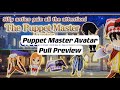 SAOIF Puppet Master Avatar Order Pull Preview