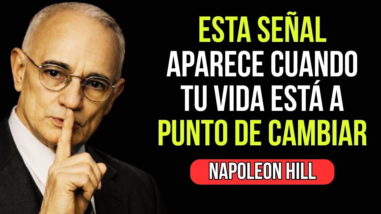 ✅ Esta señal es la PRUEBA de que Dios está a punto de CAMBIAR TU VIDA | Napoleon Hill