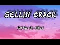 Dababy - SELLIN CRACK (Lyrics) ft. Offset