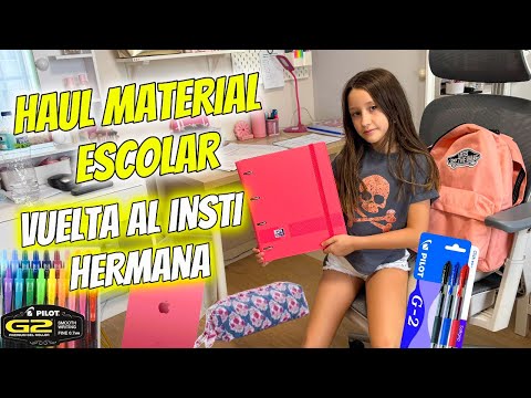 HAUL MATERIAL ESCOLAR VUELTA AL INSTITUTO DE MI HERMANA