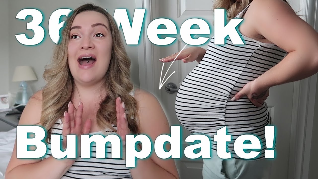 36 Week Pregnancy Bumpdate! I’ve DROPPED! YouTube
