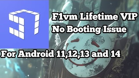 F1vm Lifetime VIP | Download For Android 11, 12, 13 and 14 | 2025/September | Tleoxrun