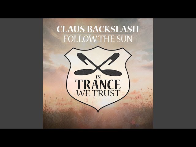 Claus Backslash - Follow The Sun