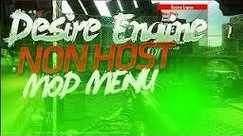 BO2 Desire Engine Non HOST Mod MENU (Non Host Unfair AimBot?)