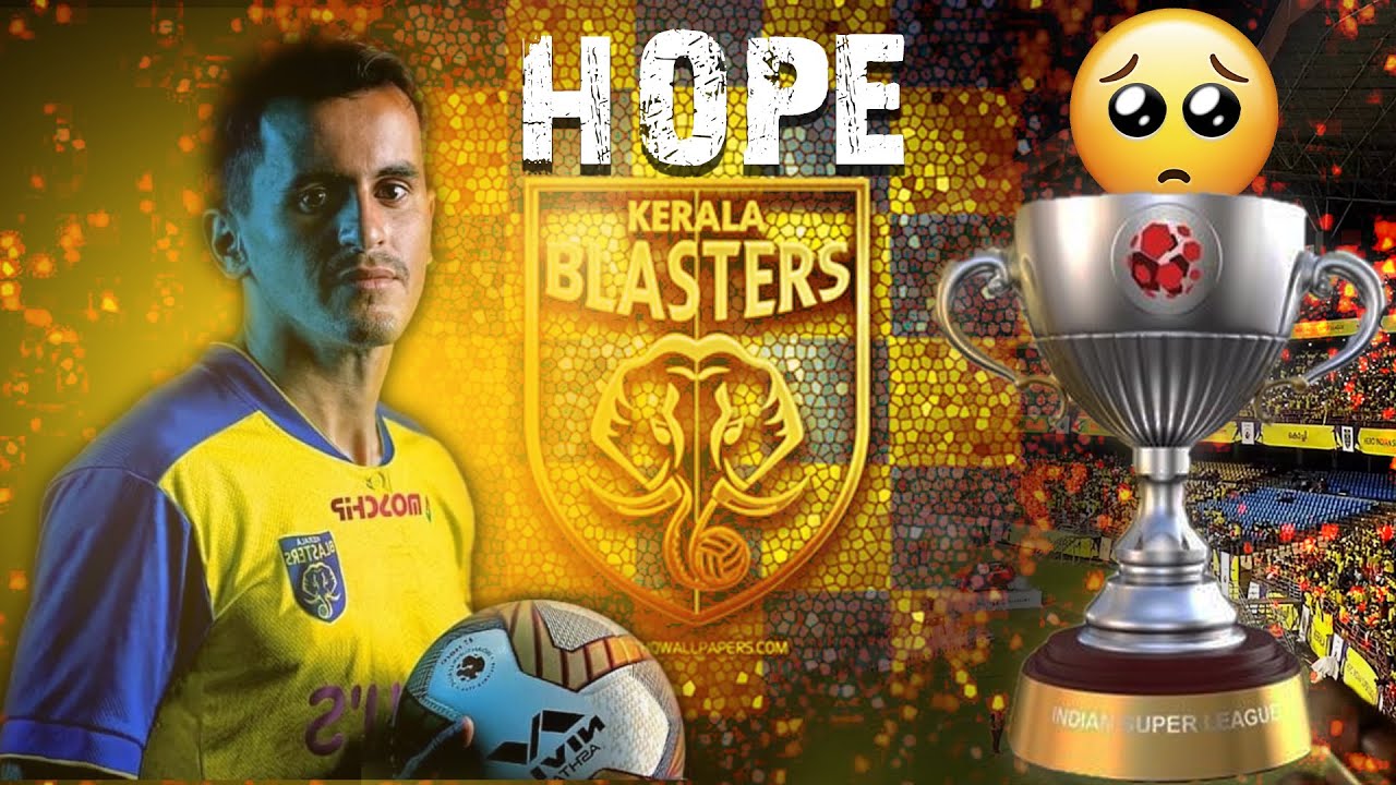 Kerala blasters 🥵Whatsapp status Kerala blasters edit HOPE Leo