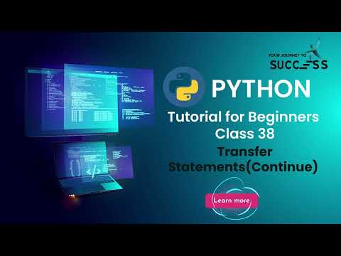 #38 Continue in Python | Python Tutorial For beginner | Python Tutorial For beginners