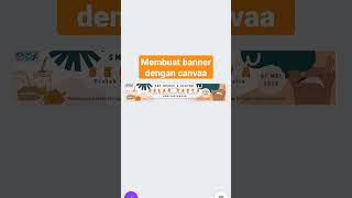 membuat banner dengan canva #canva #shortvideo #tutorialcanva #youtubeshorts #canvatutorial #banner