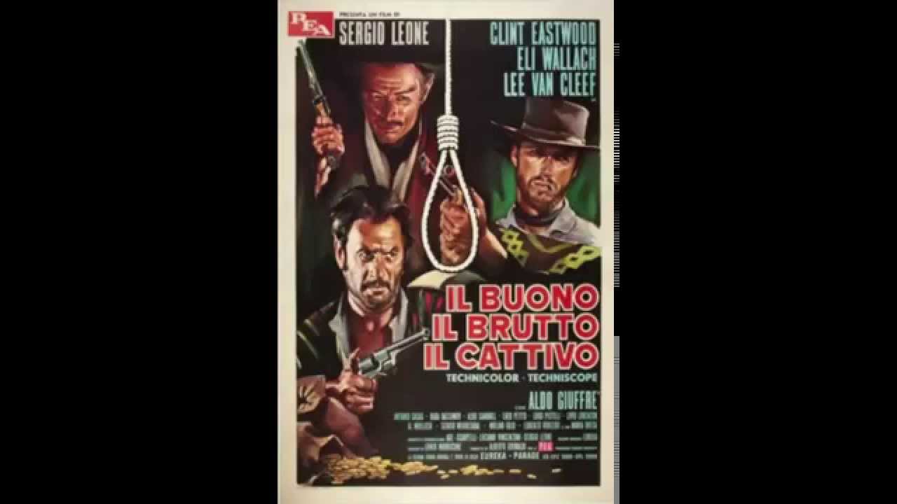 Il Buono Il Brutto Il Cattivo Ennio Morricone