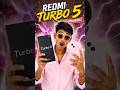 Redmi Turbo 5 Unboxing 😱 Future Flagship Killer? #Shorts #techtips #hinditech #redmiindia