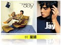 Jay Chou 周杰伦第一张同名专辑 周杰伦 07 星晴