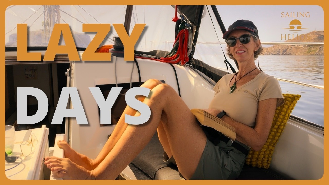 We Forgot to Open the Seacocks! Light Wind Sail to Motril – Sailing Helios S04E28