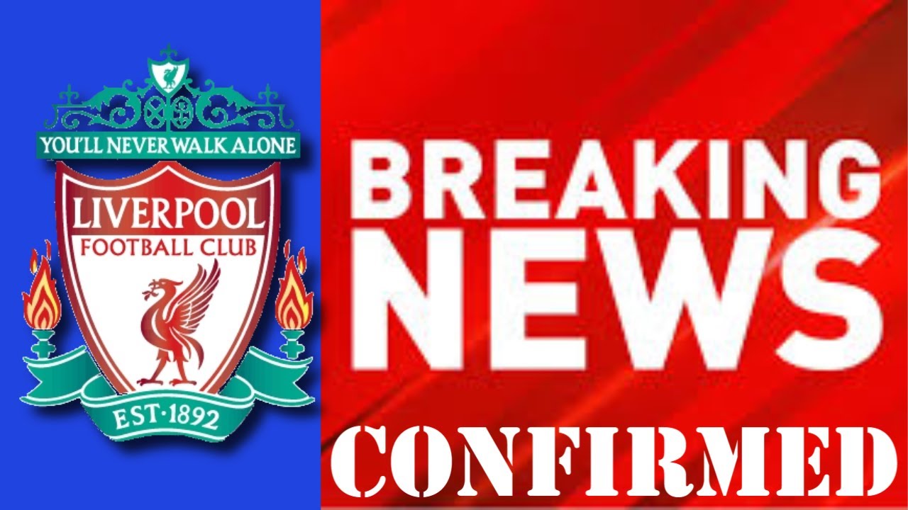 TRIPLE DEAL : Liverpool CEO confirm to sign 3 superstar for £190m fee 