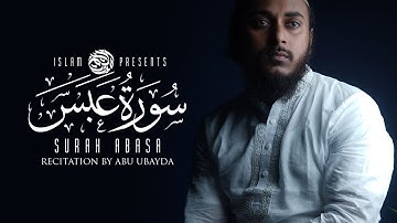 Surat Abasa | Abu ubayda | سورة عبس
