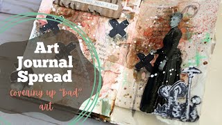Art Journal Spread | in which I cover up some bad art