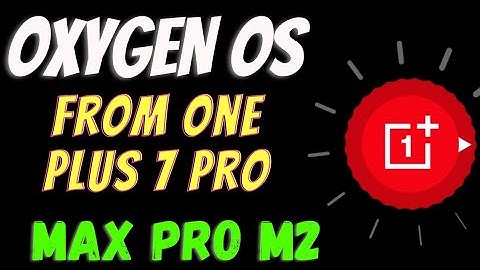 Oxygen OS 11 Ported From OnePlus 7 Pro  Rom For Asus Zenfone Max Pro M2 | Stable Update | TSM