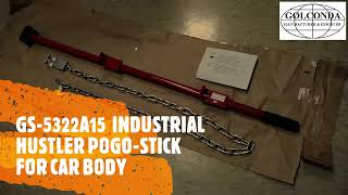 GS-5322A15  INDUSTRIAL HUSTLER POGO-STICK FOR CAR BODY