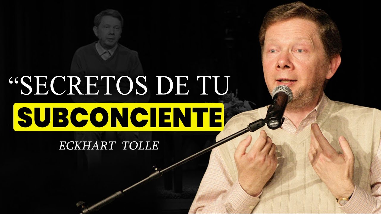 Mejora Tu Vida Con Esto que Nos Ocultan | Eckhart Tolle
