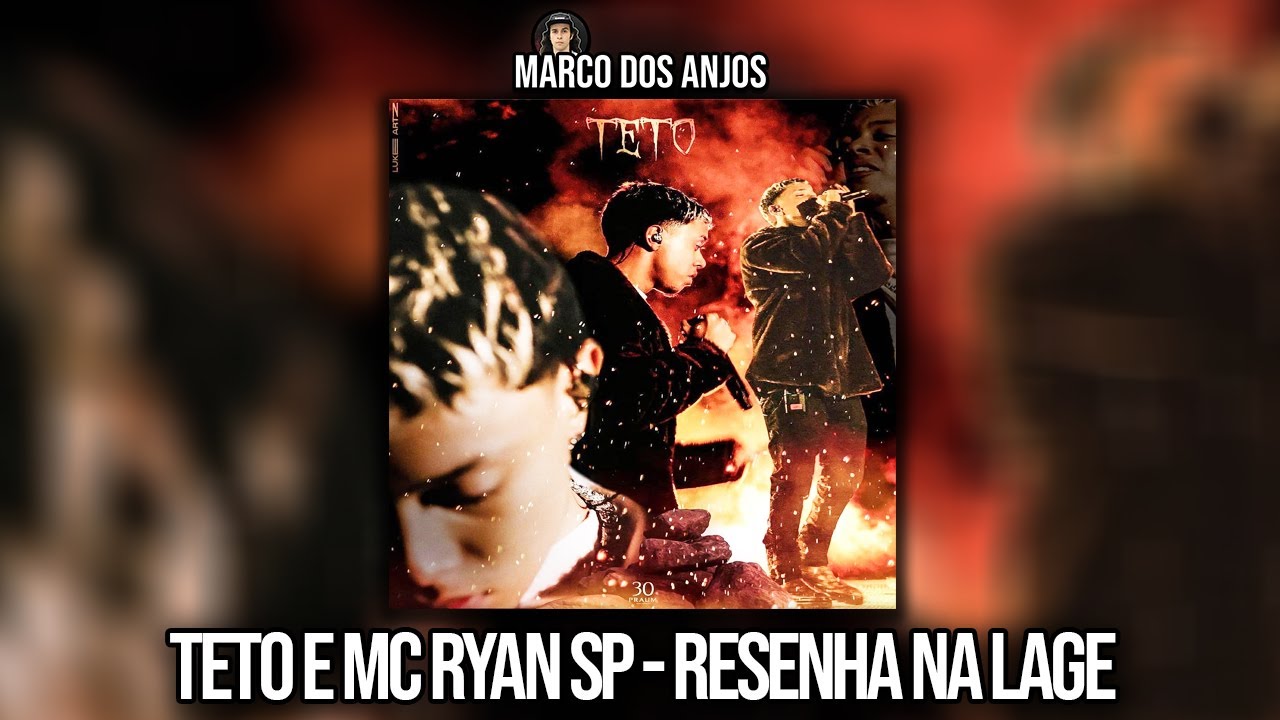 TETO E RYAN SP - RESENHA NA LAJE - PRÉVIA