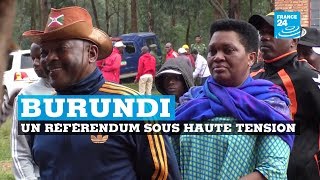 Burundi, référendum sous haute tension