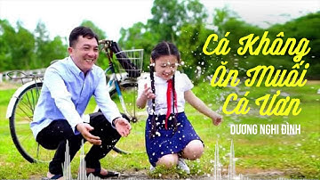 CÁ KHÔNG ĂN MUỐI CÁ ƯƠN - Dương Nghi Đình ( Những Ca Khúc Hay Nhất Của Dương Gia ) Tập 2