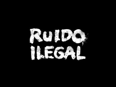 RUiDO iLEGAL -TEASER