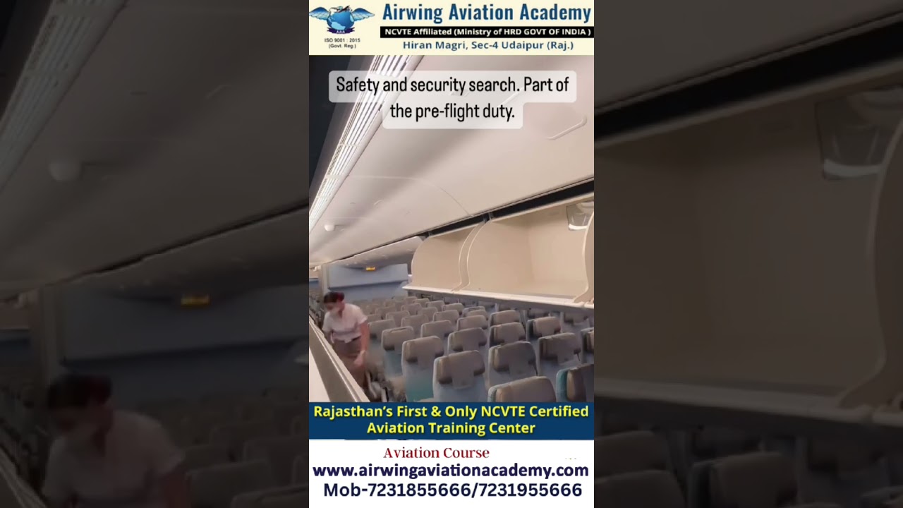 Safety and security search. Part of the pre-flight duty.