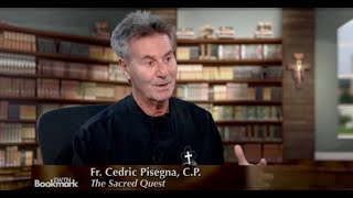 EWTN Bookmark - Fr.  Cedric Pisegna, C P , the Sacred Quest